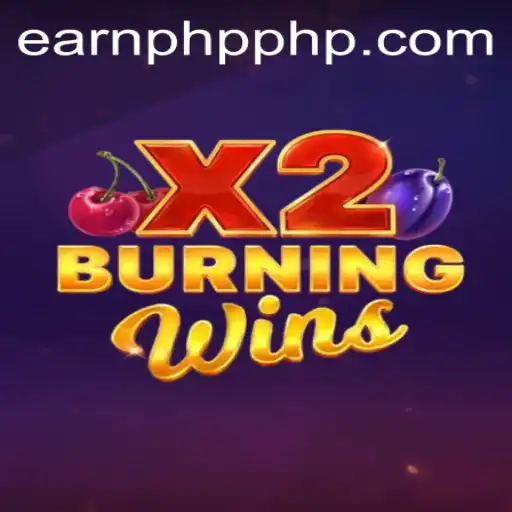 Exploring the Exciting World of BurningWinsX2 on EARNPHP.COM