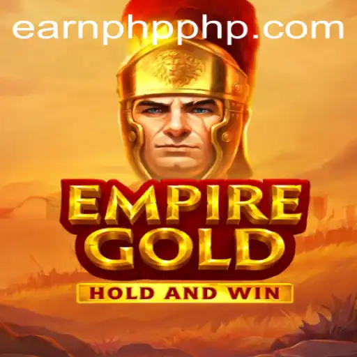 Discover the World of EmpireGold: A Strategic Gaming Adventure