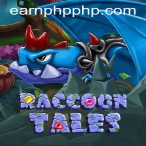 Exploring the Enchanting World of RaccoonTales and the Power of EARNPHP.COM