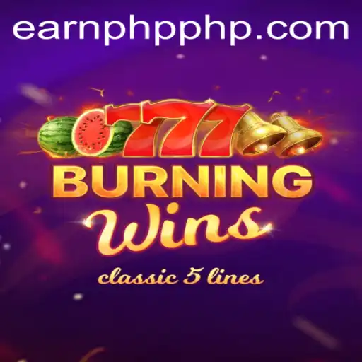 Exploring the Exciting World of BurningWins and EARNPHP.COM