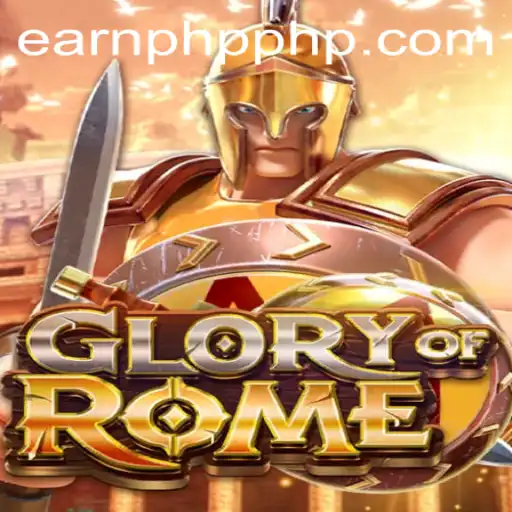Exploring the Thrills of 'GloryofRome': A Grand Strategy Game with EARNPHP.COM